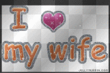 i love my wife i love my wife