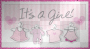 its a girl