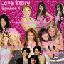 Love Story Episode 4 by cool76020 ~ It is so hard to fit all the ppl on here!!! LOL