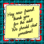 Thanks for the add! Thanks for the add!