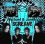 Scream-Michael & Janet