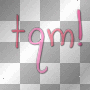 Tqm!