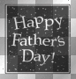 ••► Fathers Day ~ by Nina ♛