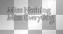 Miss Nothing, Miss Everything (The Pretty Reckless song quote white and black transparent) [nermai]