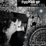 it's a f*cked up fairy tale:the story begins
