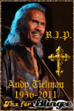 ANDY TIELMAN R.I.P.