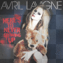 Avril Lavigne - Here's To Never Growing Up