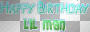 Happy Birthday Lll Man