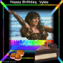Happy Birthday to Vykie4XENA