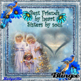 Best Friends By Heart, Sisters By Soul!!!