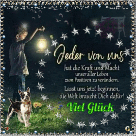 Ein jeder trägt die Kraft in sich.