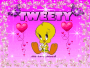 ~~*tweety*~~