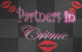 PaRTN3R`z N CRIME
