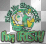 kiss my shamrock i'm irish 